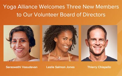 Yoga Alliance Welcomes Three New Members to Its Volunteer Board of Directors