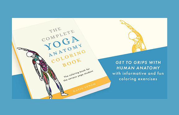 Coloring Book The Complete Yoga Anatomy Coloring Book Integral Yoga Magazine