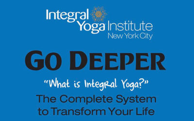 Integral Yoga Institute of New York: “Go Deeper” Launch