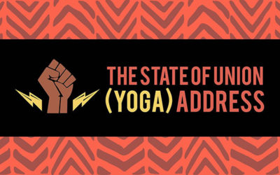 The State of Union (Yoga) Address