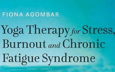 Yoga Therapy for Stress, Burnout and Chronic Fatigue Syndrome