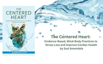 “The Centered Heart” – Ancient Wisdom + Modern Science